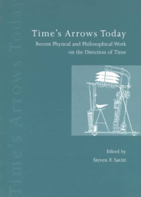 Steven F. Savitt, Steven Frederick Savitt — Time's Arrows Today.