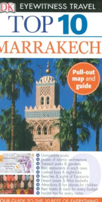 DK Publishing — Top 10 Marrakech (Eyewitness Top 10 Travel Guides)