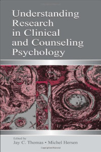 Jay C. Thomas, Michel Hersen — Understanding Research in Clinical and Counseling Psychology