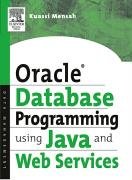 Kuassi Mensah — Oracle Database Programming using Java and Web Services