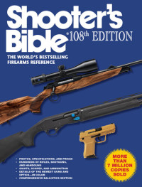 Jay Cassell — Shooter's Bible, 108th Edition