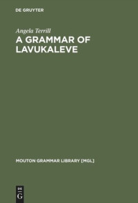 Angela Terrill — A Grammar of Lavukaleve