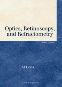 Al Lens COMT — Optics, Retinoscopy, and Refractometry