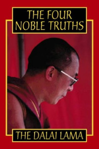 The Dalai Lama — The Four Noble Truths