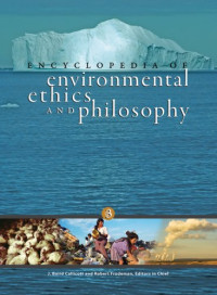 J. Baird Callicott, Robert Frodeman — Encyclopedia of Environmental Ethics and Philosophy