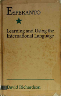 David Richardson — Esperanto: Learning and Using the International Language