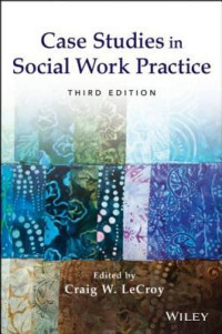 Craig Winston Lecroy — Case Studies in Social Work Practice