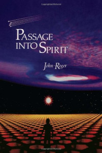 DSS John-Roger — Passage Into Spirit