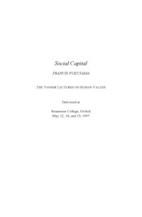Francis Fukuyama — Social Capital