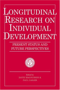 David Magnusson, Paul Casaer — Longitudinal Research on Individual Development