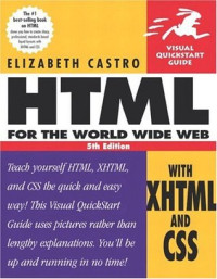 Castro, Elizabeth — HTML for th World Wide Web with XHTML and CSS