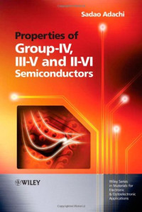 Sadao Adachi — Properties of group-IV, III-V and II-VI semiconductors