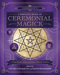 A Magickal Formulary Spellbook Companion: Book II | Slater, Herman ...