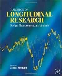 Scott Menard — Handbook of Longitudinal Research - Design, Measurement, and Analysis across the Social Sciences