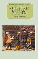 Harry Blamires — A History of Literary Criticism