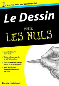 Hoddinott, Brenda — Le dessin pour les nuls