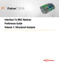 Msc — Msc patran-nastran interface guide vol I structural version 2018