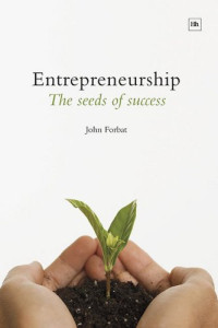 John Forbat — Entrepreneurship: The Seeds of Success