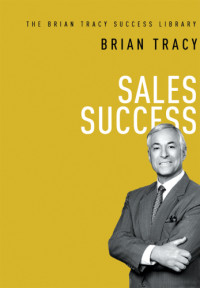 Tracy, Brian — Sales Success