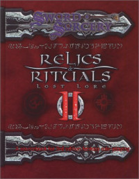 White Wolf Games Studio — Relics and Rituals 2 (D20 Generic System S.)