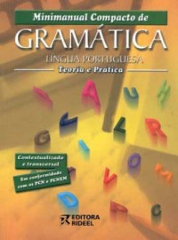 Cecília Maria Garcia, Benedita Aparecida Costa dos Reis — Minimanual Compacto de Gramática da Língua Portuguesa (2a Edição - revisada e atualizada)