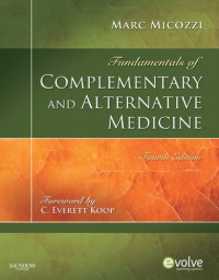 Marc S. micozzi MD  PhD — Fundamentals of Complementary and Alternative Medicine (Fundamentals of Complementary and Integrative Medicine)