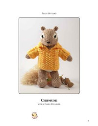 Prime B. — Fuzzy Mittens. Chipmunk: With a Cable Pullover