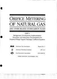 American Gas Association — Orifice Metering of Natural Gas (AGA 3) Part 4