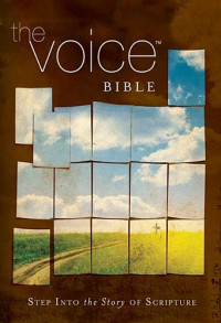 Ecclesia Bible Society — The Voice Bible: Step Into the Story of Scripture