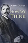 John Dewey — How We Think