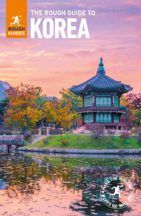 Rough Guides — The Rough Guide to Korea