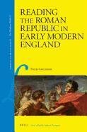 Freyja Cox Jensen — Reading the Roman Republic in Early Modern England