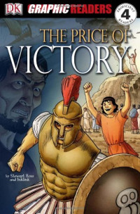 Stewart Ross — The Price of Victory (Graphic Readers Level 4)