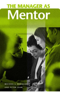 Michael Marquardt, Peter Loan — The Manager as Mentor
