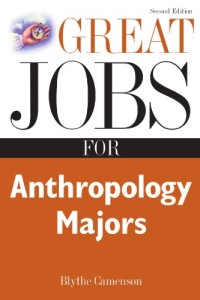 Blythe Camenson — Great Jobs for Anthropology Majors