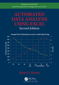 Brian D. Bissett — Automated Data Analysis Using Excel (Chapman & Hall/CRC Data Mining and Knowledge Discovery Series)