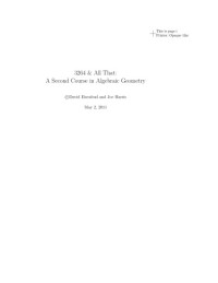 David Eisenbud, Joseph Harris — 3264 & All That: A second course in algebraic geometry.