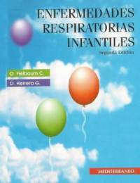 Oscar Herrera y Oscar Fielbaum — Enfermedades Respiratorias Infantiles