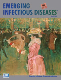 Centers for Disease Control and Prevention — Emerging Infectious Diseases - Vol. 14, No. 3, March 2008