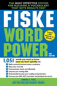 Edward Fiske, Jane Mallison, Margery Mandell — Fiske WordPower: The Most Effective System for Building a Vocabulary That Gets Results Fast