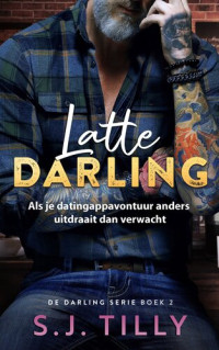 S.J. Tilly — Latte Darling