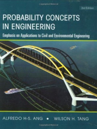 Alfredo H. Ang — Probability Concepts in Engineering: Emphasis on Applications to Civil and Environmental Engineering (Solution Manual)