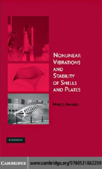 Marco Amabili — Nonlinear Vibrations and Stability of Shells and Plates