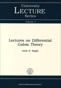 Andy R. Magid — Lectures on differential Galois theory