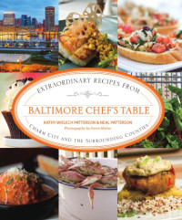 Kathy Wielech Patterson, Neal Patterson — Baltimore Chef's Table