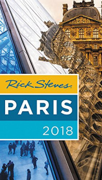Rick Steves, Steve Smith, Gene Openshaw — Rick Steves Paris 2018