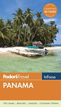 Cabasin, Linda — Fodor's In Focus Panama
