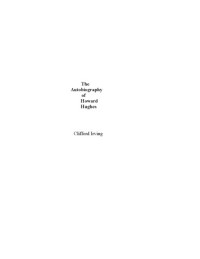 Clifford Irving — The Autobiography of Howard Hughes