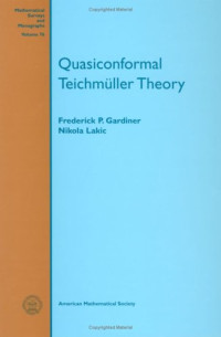 Frederick P. Gardiner, Nikola Lakic — Quasiconformal Teichmuller Theory