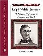 Tiffany K. Wayne — Critical Companion to Ralph Waldo Emerson